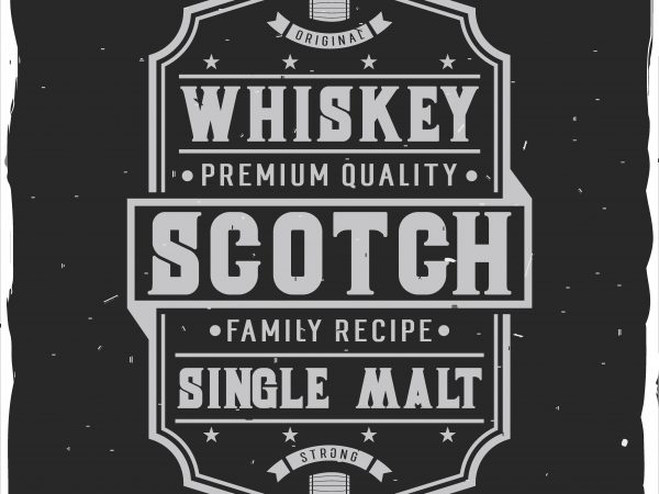 Scotch label design for t shirt