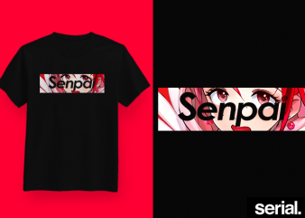◍ ꜱᴇɴᴘᴀɪ ꜱᴜᴘʀᴇᴍᴇ ᴛᴡᴏ​ ◍ Japanese Anime Streetwear Graphic T-Shirt Design