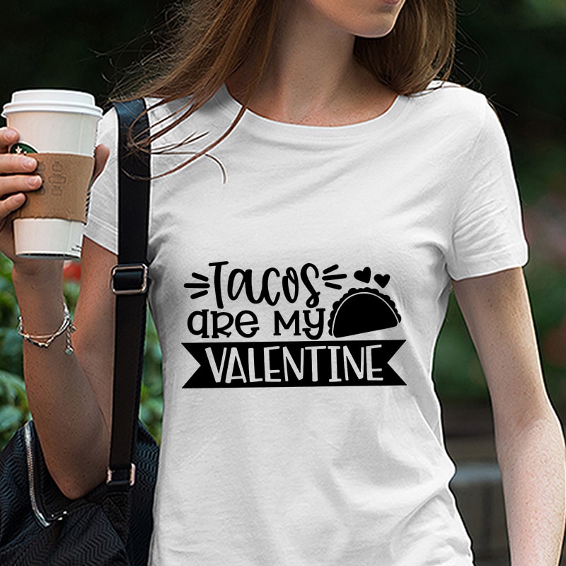 Tacos Are My Love Language Svg, Valentine svg, taco svg, Funny Shirt svg, Taco Shirt svg, Graphic Tee svg, taco lover svg, instant download design