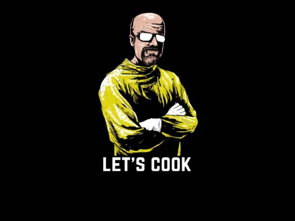 Let’s cook design for t shirt