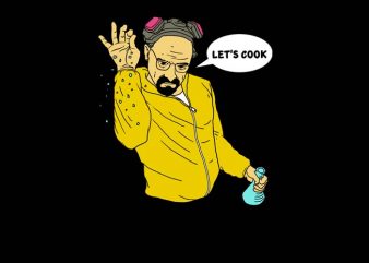 Let’s Cook Meth t-shirt design png