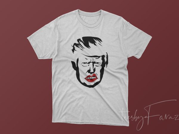 Trump face print ready t shirt design