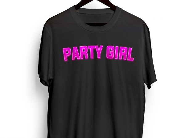 Party girl design for t shirt t-shirt design for commercial use