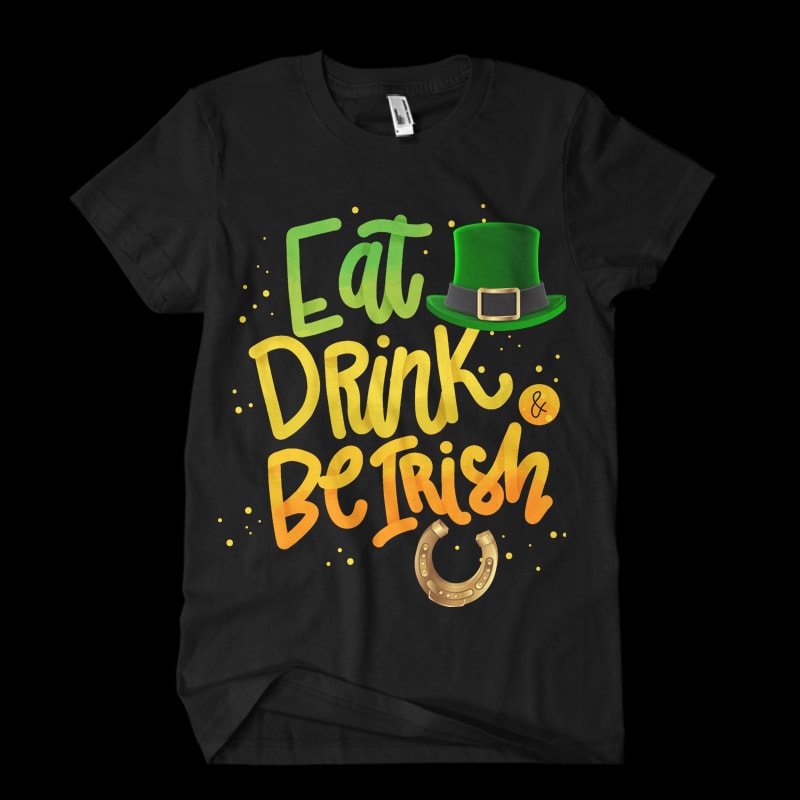 eat be irish t shirt design for sale