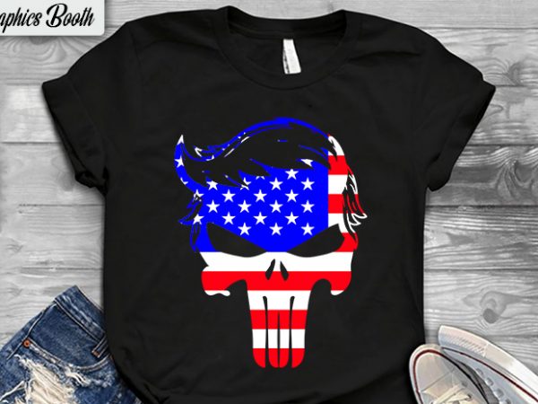 Trump skull, american flag, buy t shirt design artwork, t shirt design to buy, vector t-shirt design, american election 2020.