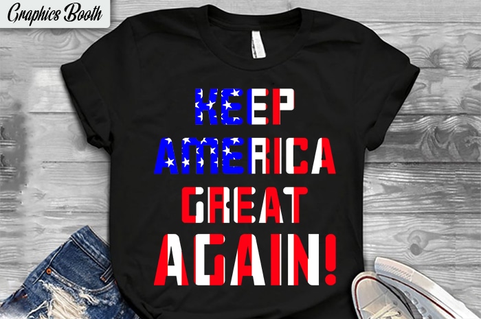 Keep America Great Again  ready made tshirt design, buy t shirt design artwork,  t shirt design to buy, vector T-shirt Design, American election 2020.