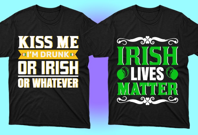 50 Editable Saint Patrick's Day tshirt designs bundle,t-shirt design png,buy t shirt design artwork, graphic t-shirt design,print ready t shirt design,commercial use t-shirt design,buy t