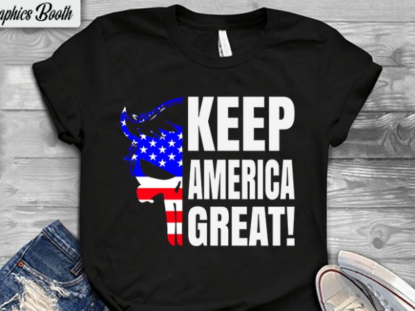 Keep america great design for t shirt, buy t shirt design artwork, t shirt design to buy, vector t-shirt design, american election 2020.