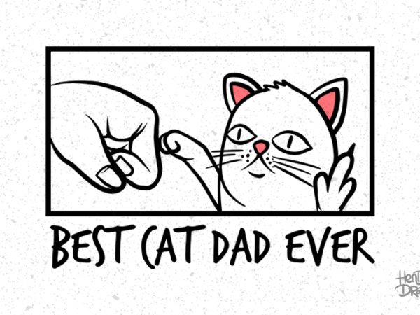 Best cat dad ever png transparent background file t shirt design template