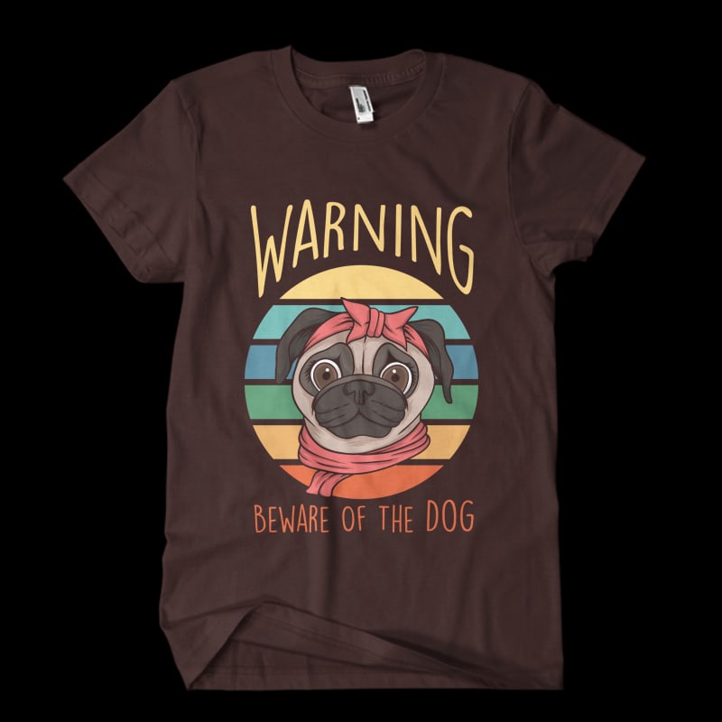 warning pug dog print ready t shirt design