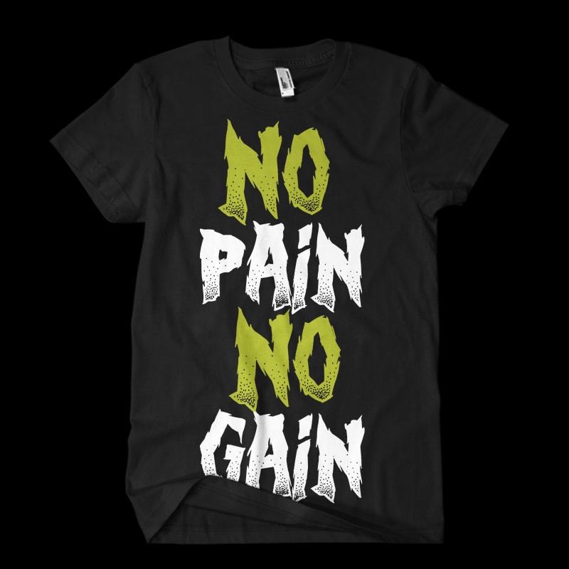 dno pain no gain buy t shirt design artwork