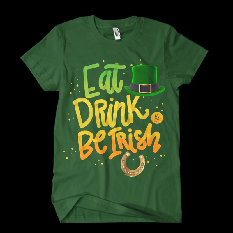 eat be irish t shirt design for sale
