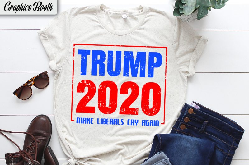 Trump 2020 make liberals cry again t shirt design for purchase, vector t-shirt design, american election 2020