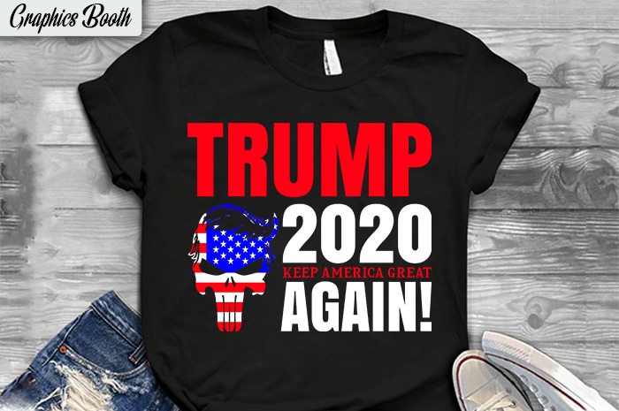 Trump 2020, Keep America Great Again!  buy t shirt design artwork, buy t shirt design artwork,  t shirt design to buy, vector T-shirt Design, American election 2020.