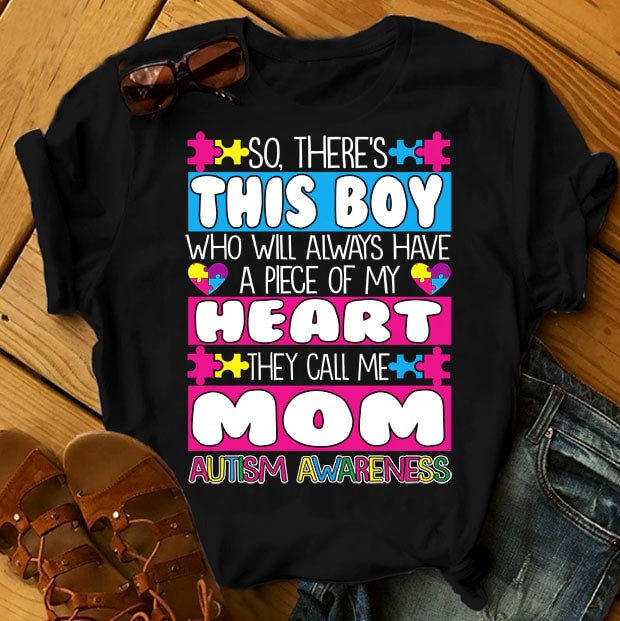 SPECIAL AUTISM AWARENESS PART 1- 51 EDITABLE DESIGNS – 90% OFF – PSD and PNG – LIMITED TIME ONLY! ready made tshirt design