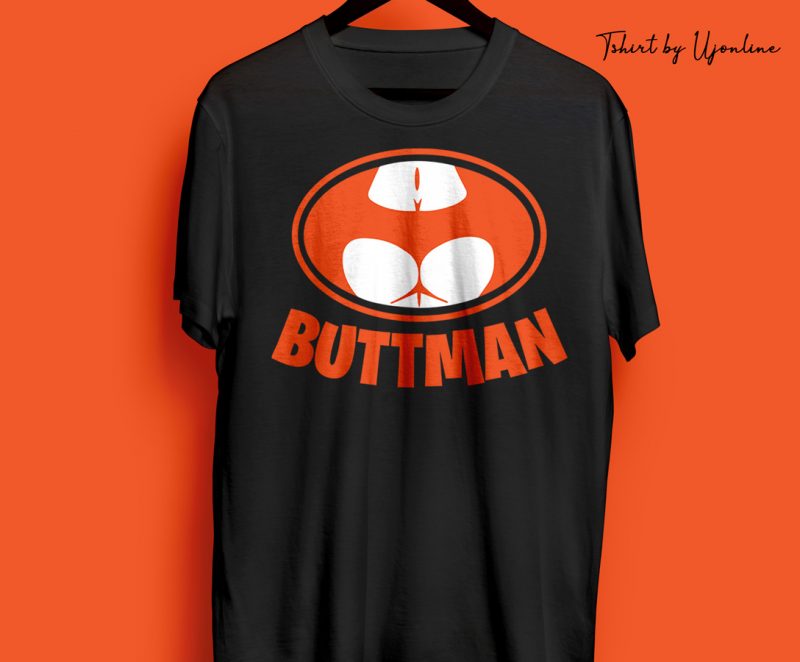 BUTTMAN – BATMAN PARODY FUNNY commercial use t-shirt design