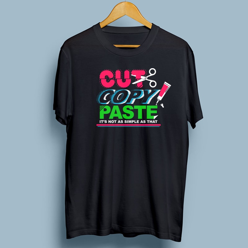 COPY PASTE commercial use t-shirt design