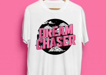 DREAM CHASER – Vintage Style graphic t-shirt design