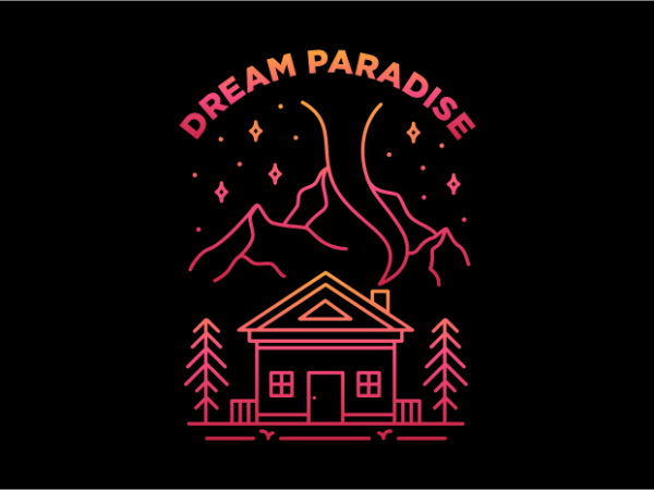 Dream paradise t-shirt design for sale