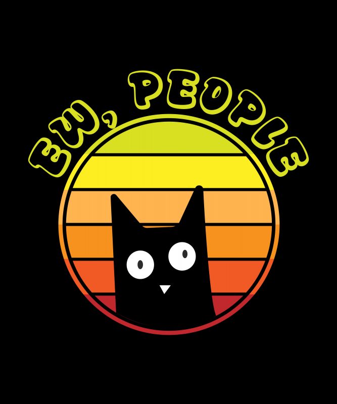 Ew People Cat Funny T-shirt Design for sale commercial use