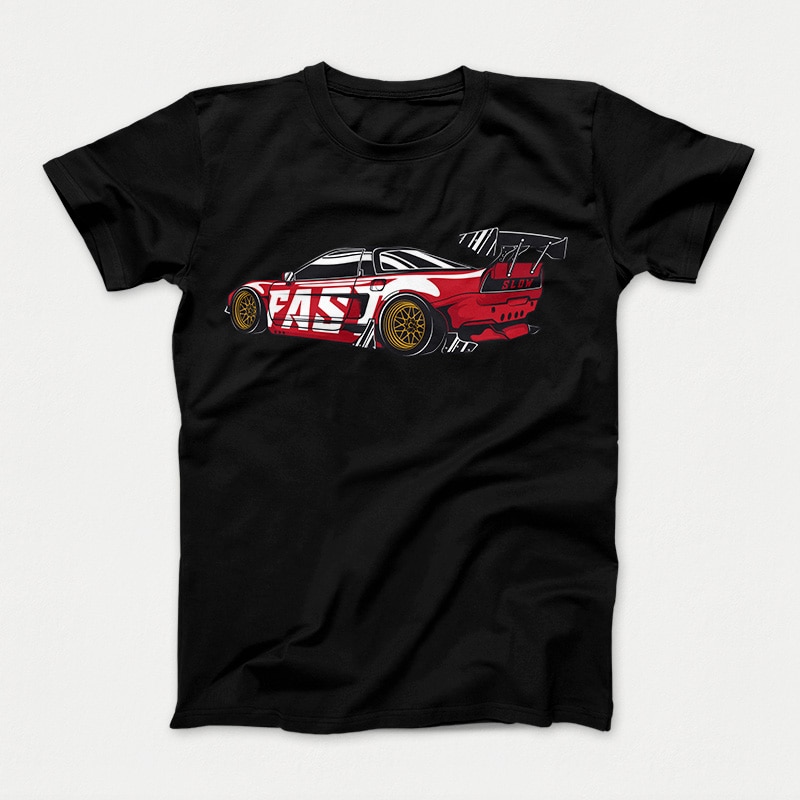 Fast But Slow Race Car t shirt design artwork