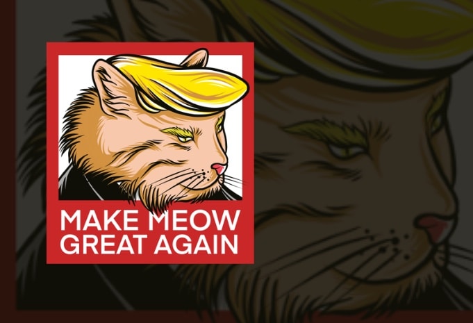 Make Meow Great Again, Make America great again PNG file ready to use print on demand. ready to use amazon, teespring, tepublic, printfull, printify and