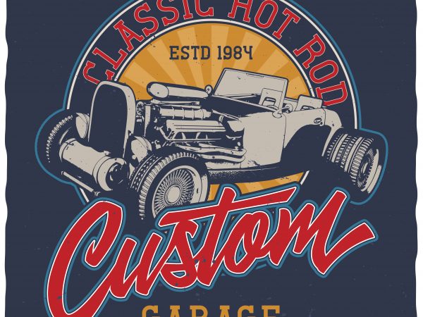 Custom garage vector t-shirt design