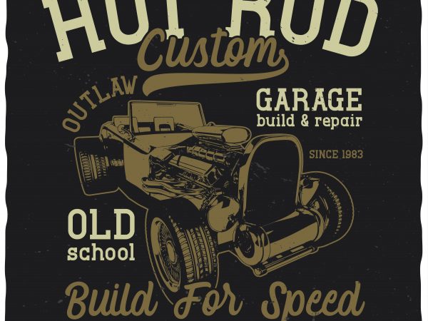 Hot rod custom vector t-shirt design