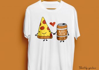 I LOVE PIZZA AND BEER hand-drawn commercial use t-shirt design