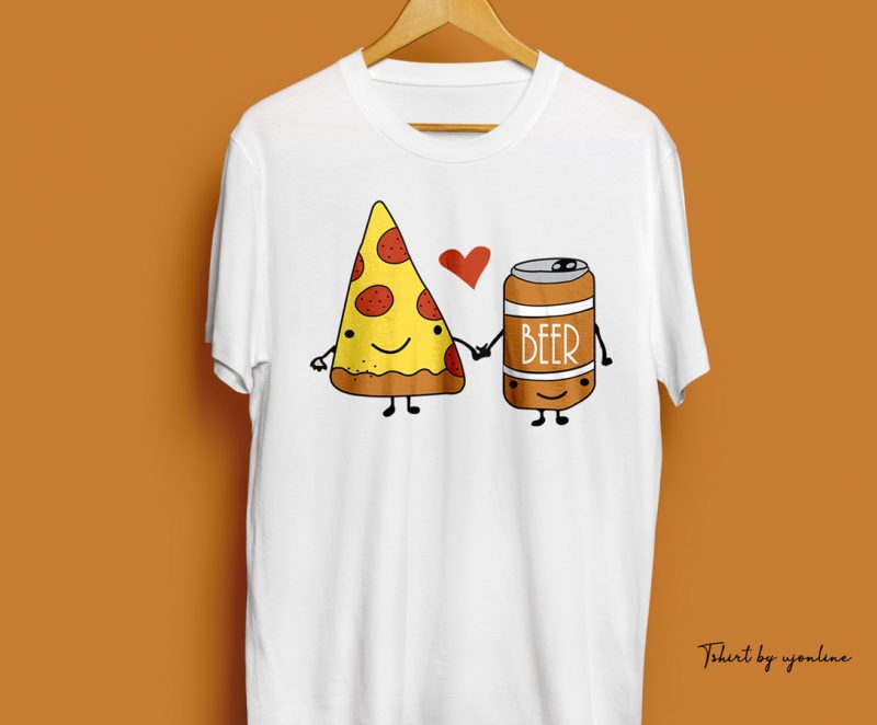 I LOVE PIZZA AND BEER hand-drawn commercial use t-shirt design