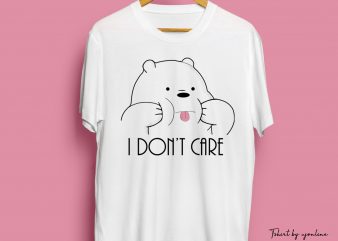 I dont Care Panda cute tshirt graphic t-shirt design