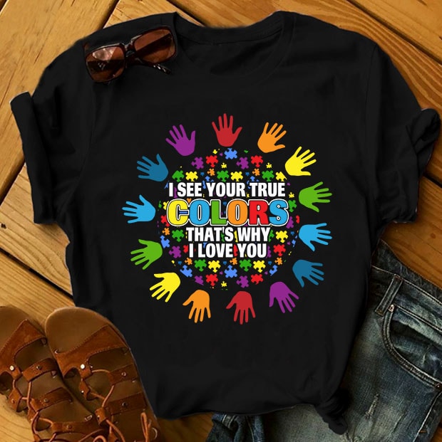 SPECIAL AUTISM AWARENESS PART 1- 51 EDITABLE DESIGNS – 90% OFF – PSD and PNG – LIMITED TIME ONLY! ready made tshirt design