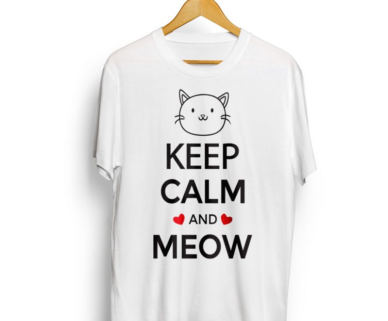 KEEP CALM and MEOW graphic t shirt design