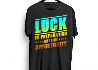 LUCK T-Shirt Design