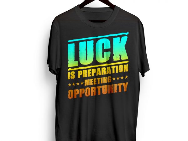 Luck t-shirt design