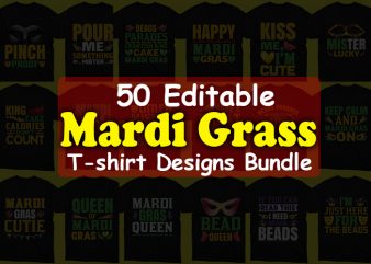 50 Editable Mardi Gras tshirt designs bundle,t-shirt design png,buy t shirt design artwork, graphic t-shirt design,print ready t shirt design,commercial use t-shirt design,buy t shirt