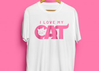 I LOVE MY CAT buy t shirt design artwork