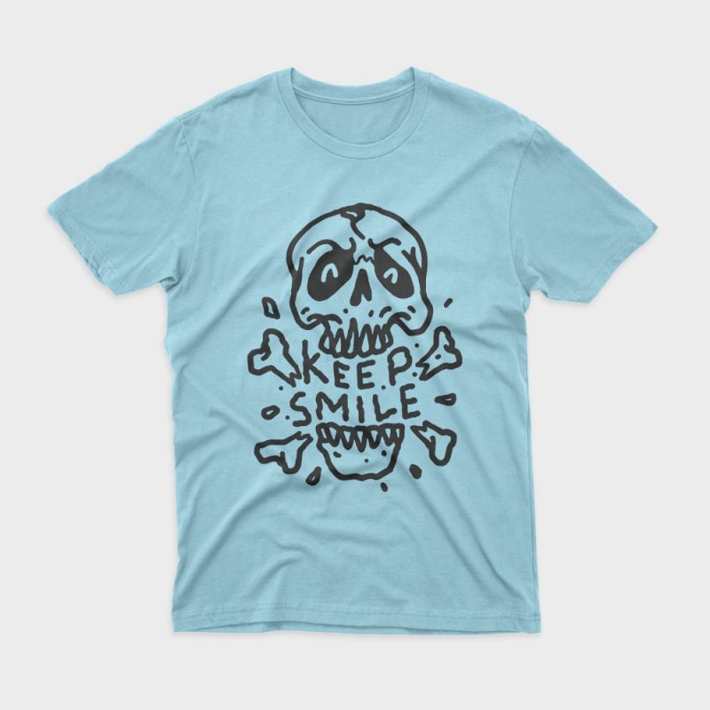 Keep Smile commercial use t-shirt design