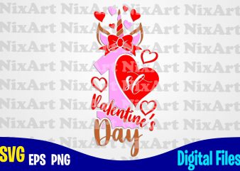 1st Valentine’s Day, Baby, Child, Love, Valentine, Heart, Funny Valentines day design svg eps, png files for cutting machines and print t shirt designs for