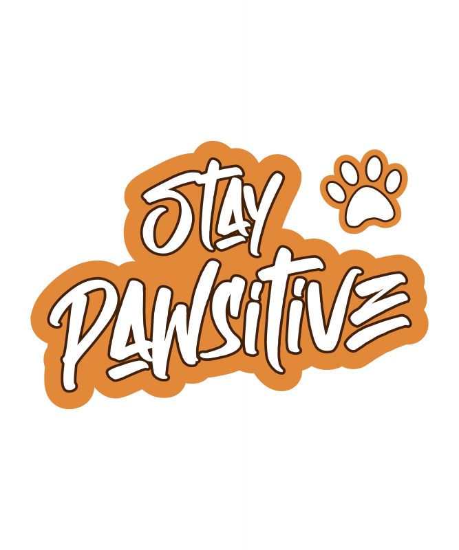 Stay Pawsitive Dog T shirt design for sale – svg, png, jpg, eps, ai