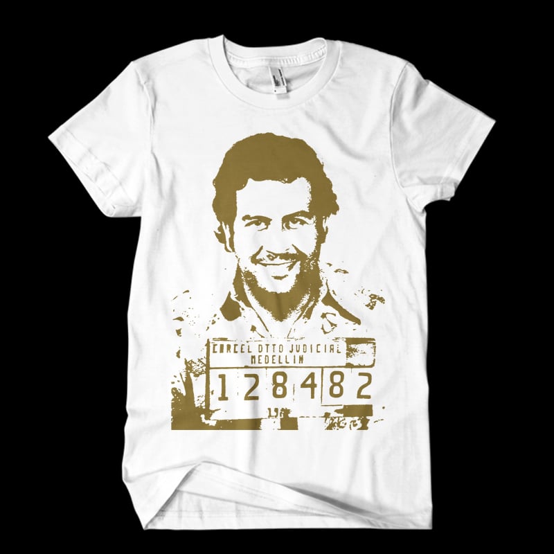Pablo Escobar t shirt design for purchase