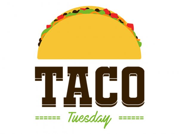 Taco tuesday commercial use t-shirt design