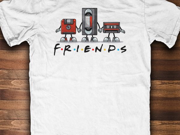 Friends forever t-shirt design for sale