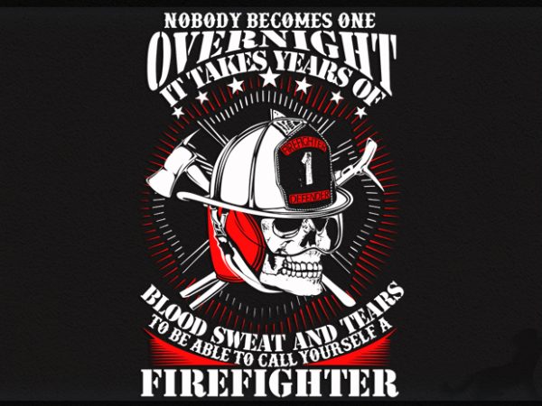 Firefighter design for t shirt