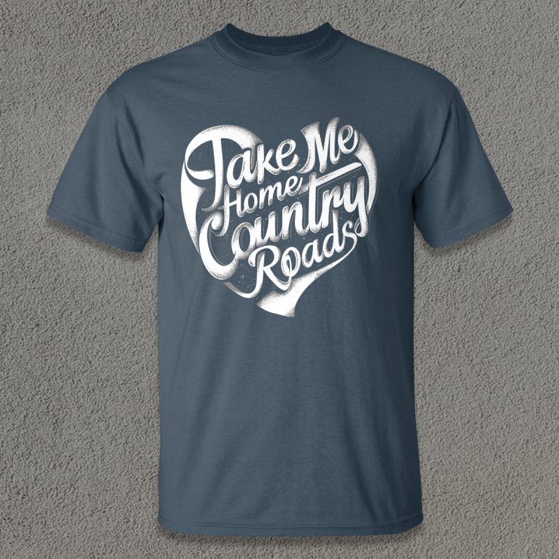 Take Me Home commercial use t-shirt design