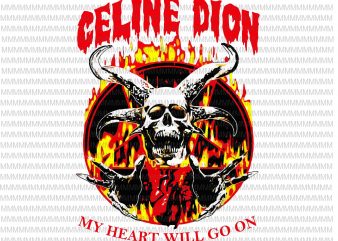 Retro Celine Dion Legends Live Forever Funny Musician, Celine Dion, my heart will go on, vector, png, jpg buy t shirt design