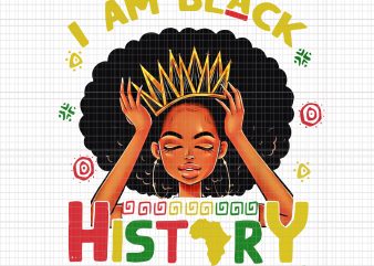 I am Black History Educated Black History Teacher png,I am Black History Educated Black History Teacher vector,I am Black History Educated Black History Teacher design