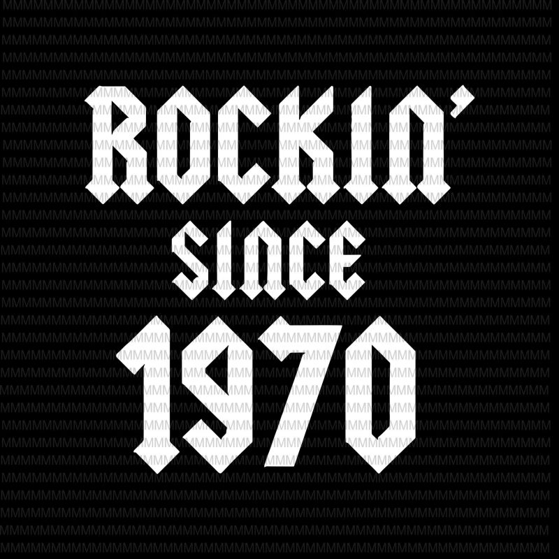 Download Gift for 50 Year Old Classic Rock 1970 50th Birthday svg, Rock 1970 svg, png, dxf, eps, ai file ...