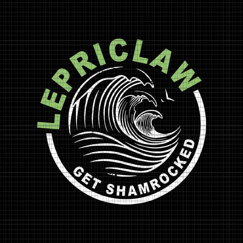 Lepriclaw get shamrocked svg,lepriclaw get shamrocked png,lepriclaw get shamrocked svg cutfile,lepriclaw get shamrocked svg design, t shirt design for purchase