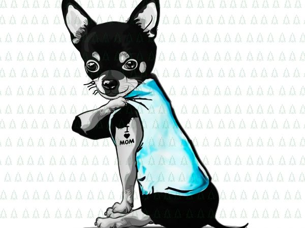 Chihuahua dog i love mom png, chihuahua dog i love mom tatoo png,chihuahua dog mom,chihuahua dog i love mom design,chihuahua dog design tshirt buy t Chihuahua dog i love mom png, chihuahua dog i love mom tatoo png,chihuahua dog mom,chihuahua dog i love mom design,chihuahua dog design tshirt buy t